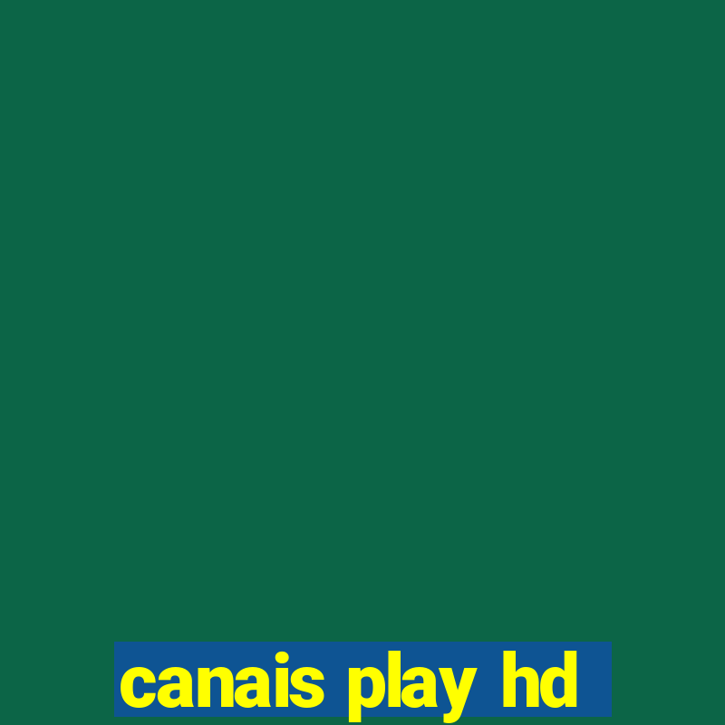 canais play hd